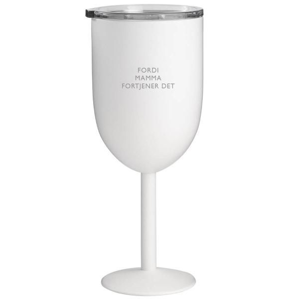 Pictureit Termovinglass Fordi mamma fortjener det 40 cl hvit